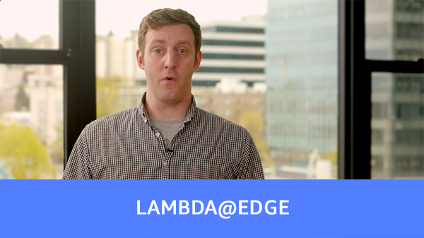 Lambda@Edge Lambda@Edge