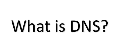 What is DNS?