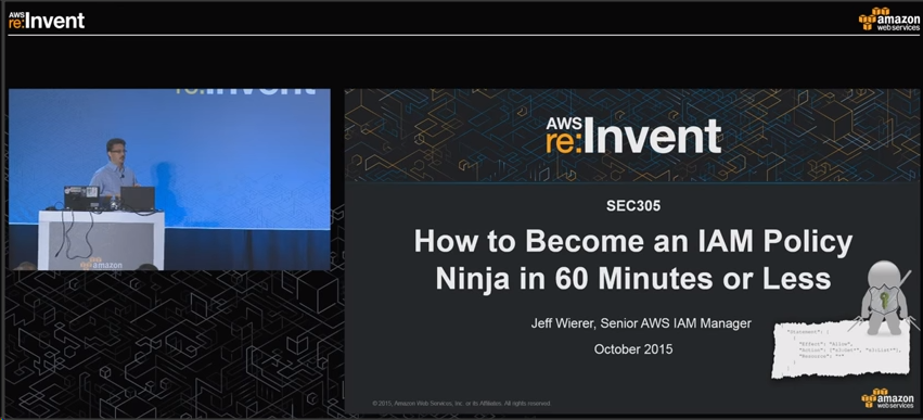 SEC305_How to Become an IAM Policy Ninja in 60 Minutes or Less